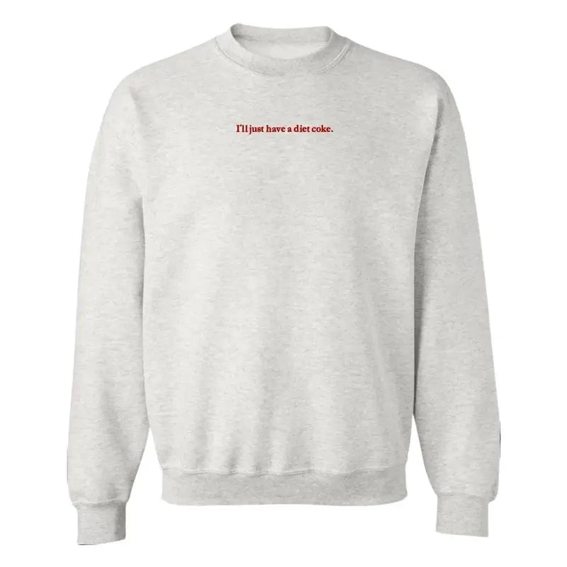 Embroidered Crewneck Sweatshirt with 'I'll Just Have a Diet Coke' Design